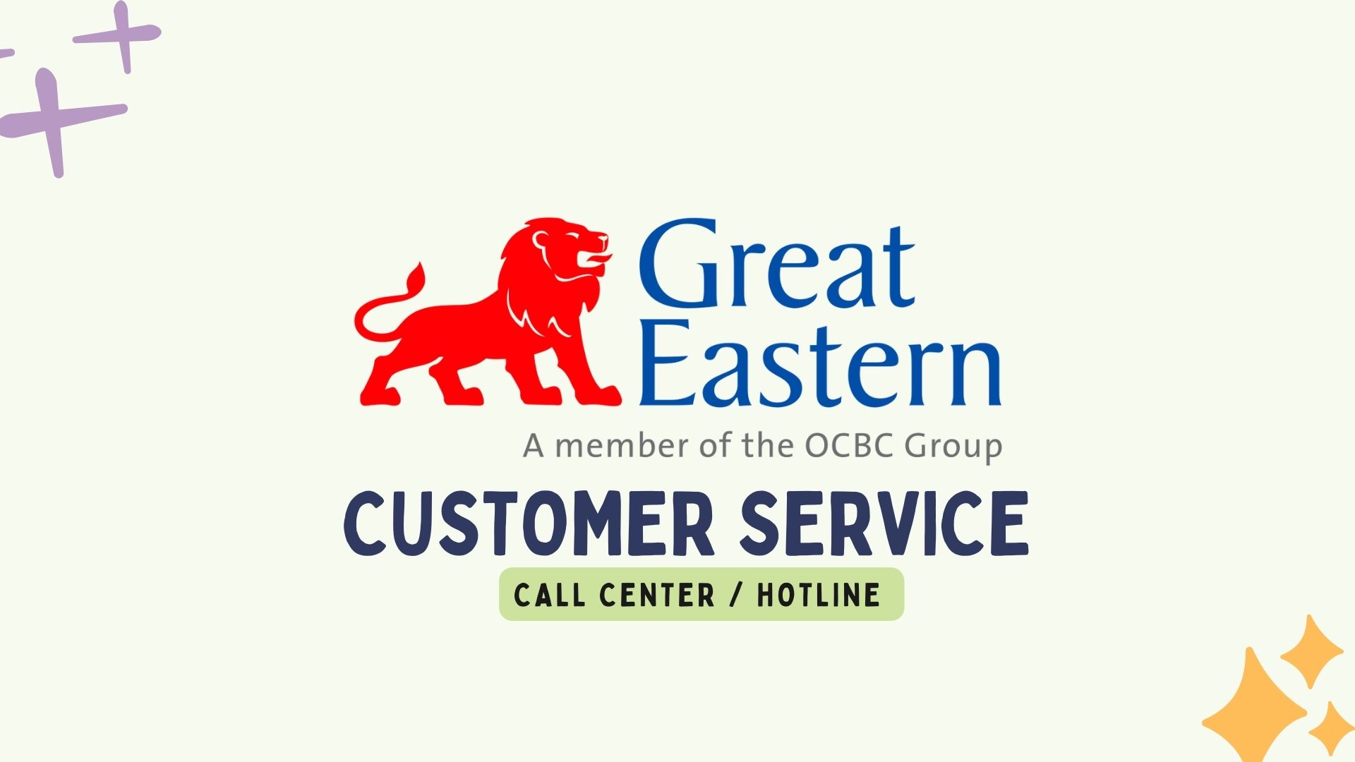 Great Eastern Customer Service