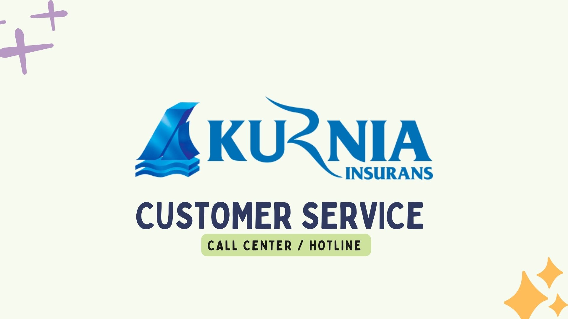 Kurnia Insurans Customer Service