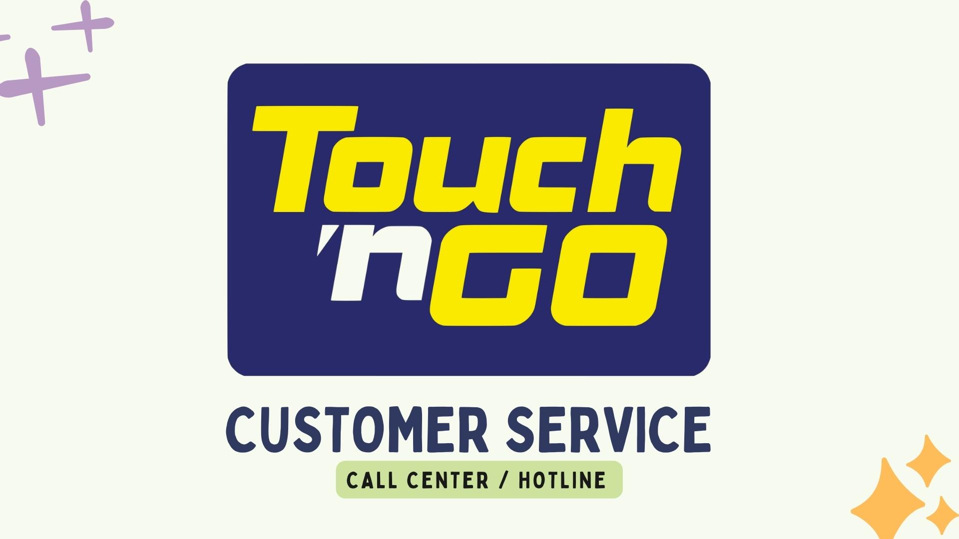 Touch ‘N Go Customer Service