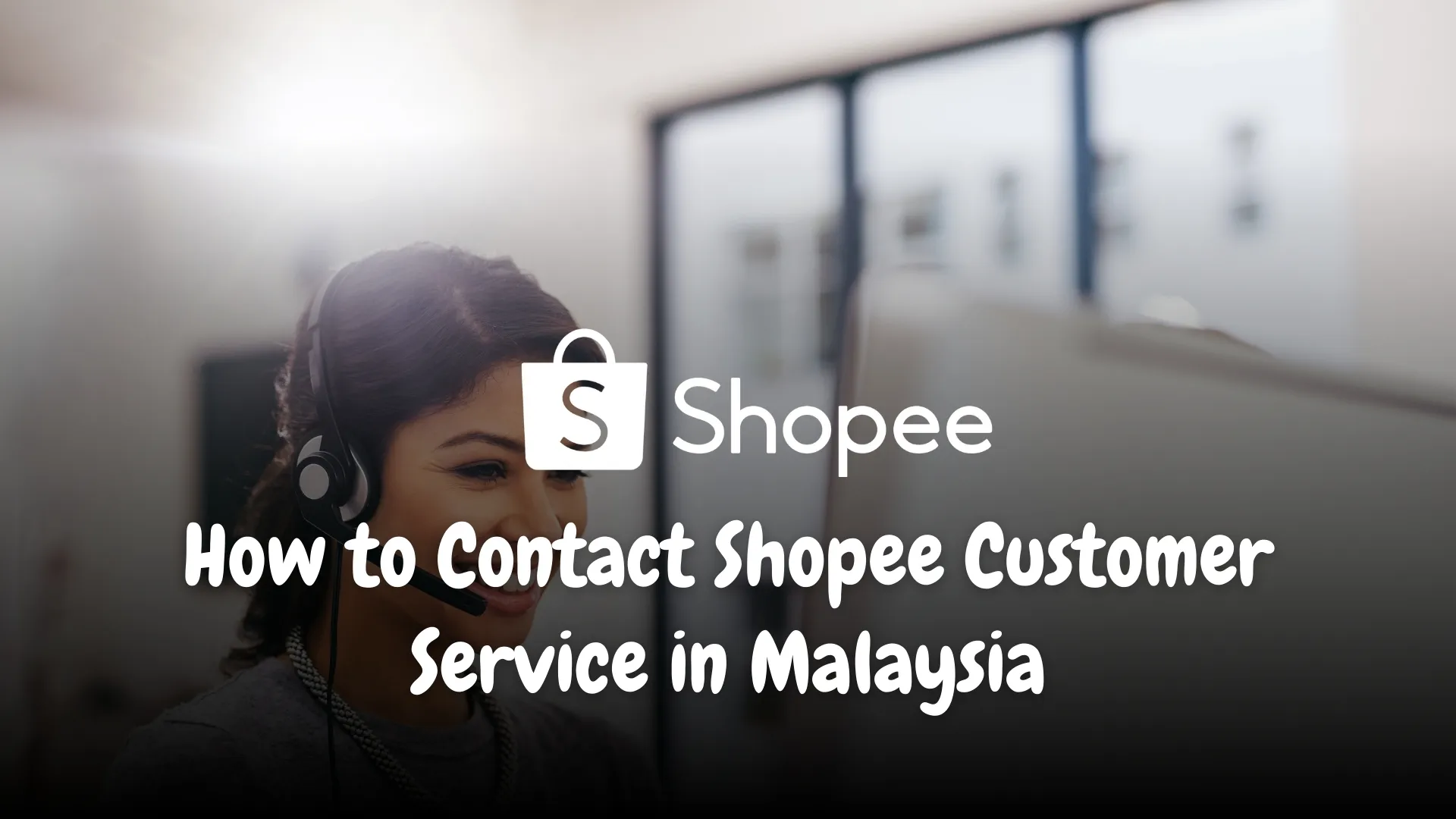 how to contact shopee customer service in malaysia